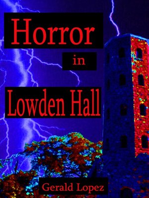 cover image of Horror in Lowden Hall